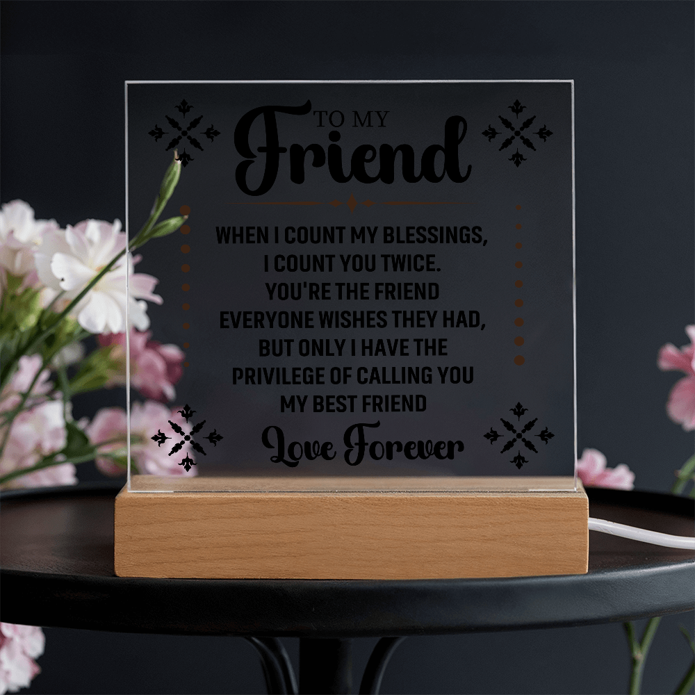 Acrylic Square Plaque For Friend